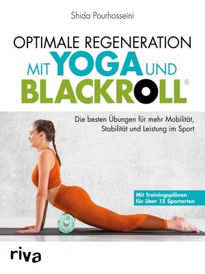 cover image of Optimale Regeneration mit Yoga und BLACKROLL&#174;